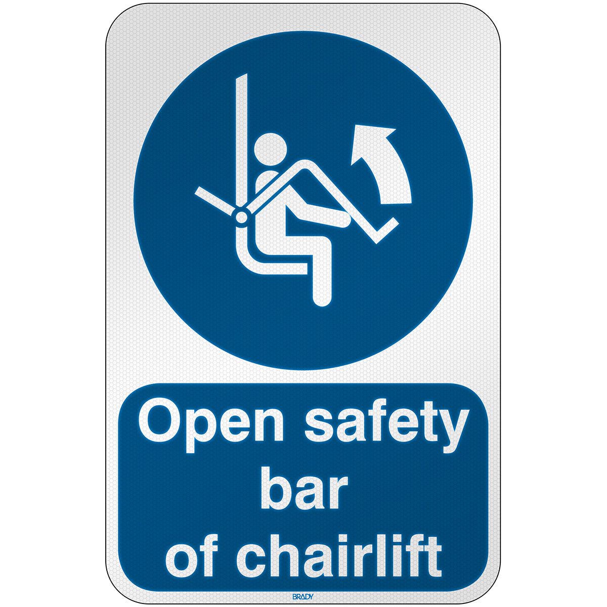 Brady M/M034/En452/Rfl-390X590-1 ISO Safety Sign - Open safety bar of chairlift 303214