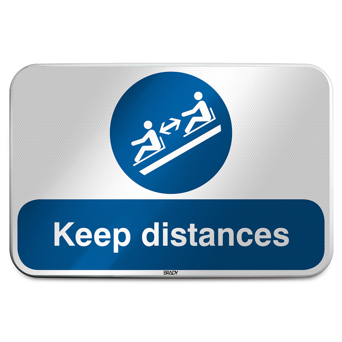 Brady M/M052/EN524/RLFBD-600X400-1 ISO Safety Sign - Keep distances 305951
