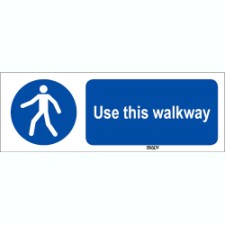 Brady Sten M024-150X50-Pp-Crd/1 ISO 7010 Sign - Use this walkway 821466