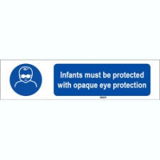 Brady Sten M025-297X74-Pe-Crd/1 ISO 7010 Sign - Infants must be protected with opaque eye protection 821608