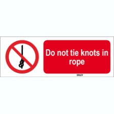 Brady Sten P030-297X105-Pe-Crd/1 ISO 7010 Sign - Do not tie knots in rope 825930
