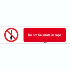 Brady Sten P030-297X74-Pe-Crd/1 ISO 7010 Sign - Do not tie knots in rope 825929