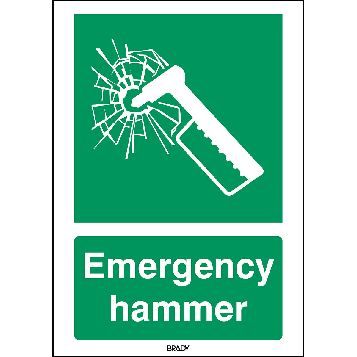 Brady E/E025/En297/Pe-297X420-1 ISO Safety Sign - Emergency hammer 197249