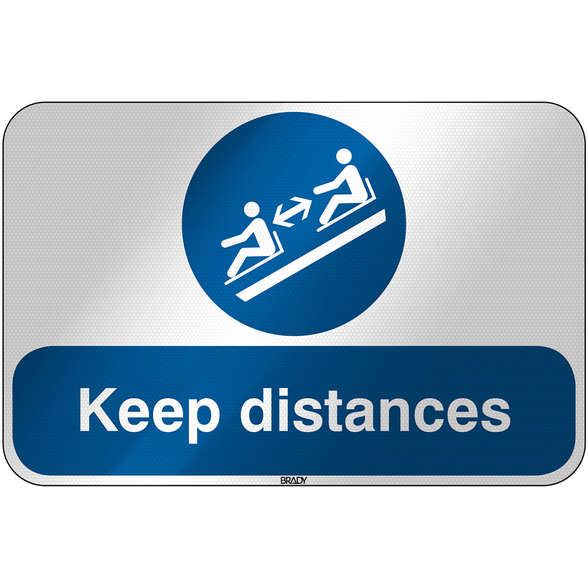 Brady M/M052/EN524/RFL-590X390-1 ISO Safety Sign - Keep distances 304038