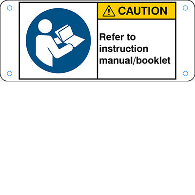 Brady M/M002/En228-Alu05-120X50/1-B ISO Safety Sign - Refer to instruction manual/booklet 302758