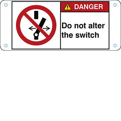 Brady P/P031/En159-Alu05-120X50/1-B ISO Safety Sign - Do not alter the switch 302803
