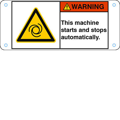 Brady W/W018/En435-Alu05-120X50/1-B ISO Safety Sign - This machine starts and stops automatically. 302831
