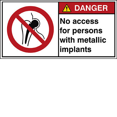 Brady P/P014/En204-Peul-100X50/1-B ISO Safety Sign - No access for persons with metallic implants 302890