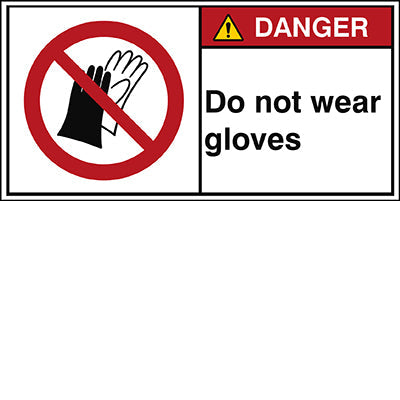 Brady P/P028/En174-Peul-100X50/1-B ISO Safety Sign - Do not wear gloves 302899