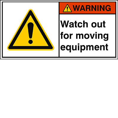 Brady W/W001/En426-Peul-100X50/1-B ISO Safety Sign - Watch out for moving equipment 302906