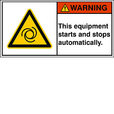 Brady W/W018/En306-Peul-100X50/1-B ISO Safety Sign - This equipment starts and stops automatically. 302926