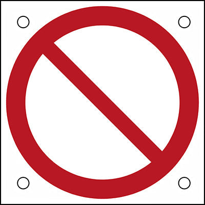 Brady P/P001/Nt/Alu05-50X50-1 ISO Safety Sign - General prohibition sign 302697