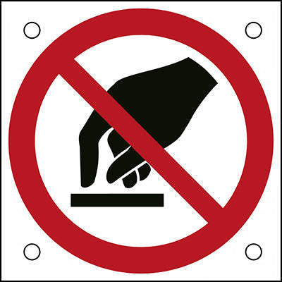 Brady P/P010/Nt/Alu05-50X50-1 ISO Safety Sign - Do not touch 302700