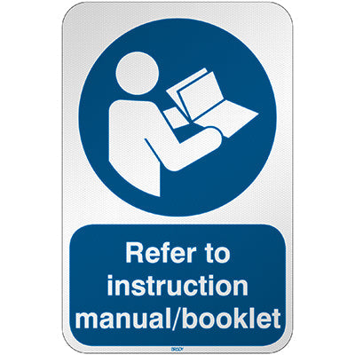 Brady M/M002/En228/Rfl-390X590-1 ISO Safety Sign - Refer to instruction manual/booklet 303054