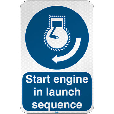Brady M/M038/En456/Rfl-390X590-1 ISO Safety Sign - Start engine in launch sequence 303234