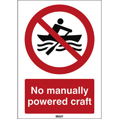 Brady P/P055/En473/Pe-297X420-1 ISO Safety Sign - No manually powered craft 239708