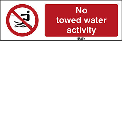 Brady P/P058/En476/Alu-297X105-1 ISO Safety Sign - No towed water activity 240173