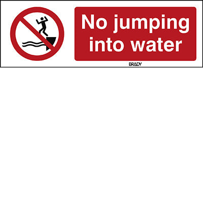 Brady P/P061/En479/Pe-150X50-1 ISO Safety Sign - No jumping into water 240911