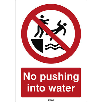Brady P/P062/En480/Pp-148X210-1 ISO Safety Sign - No pushing into water 241022