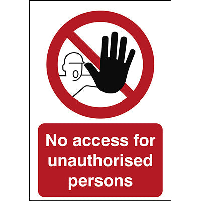 Brady P/Pic209/En205-Pp-148X210mm/1-B Safety Sign - No access for unauthorized persons 195924