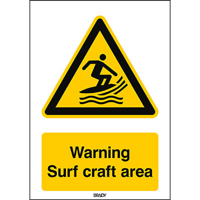 Brady W/W046/En489/Pe-210X297-1 ISO Safety Sign - Warning Surf craft area 300673