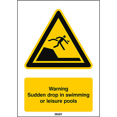 Brady W/W050/En493/Pe-210X297-1 ISO Safety Sign - Warning Sudden drop in swimming or leisure pools 301038