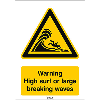 Brady W/W065/En508/Alu-297X420-1 ISO Safety Sign - Warning High surf or large breaking waves 302421