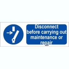 Brady Sten M021-150X50-Al-Crd/1 ISO 7010 Sign - Disconnect before carrying out maintenance or repair 821027