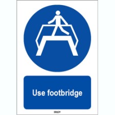 Brady Sten M023-297X420-Pe-Crd/1 ISO 7010 Sign - Use footbridge 821308