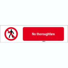 Brady Sten P004-297X74-Pe-Crd/1 ISO 7010 Sign - No thoroughfare 822353