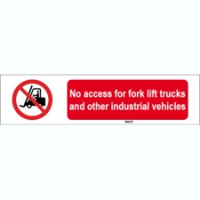Brady Sten P006-297X74-Pp-Crd/1 ISO 7010 Sign - No access for fork lift trucks and other industrial vehicles 822659