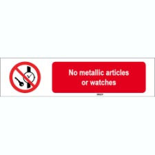 Brady Sten P008-297X74-Pe-Crd/1 ISO 7010 Sign - No metallic articles or watches 822949