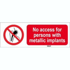 Brady Sten P014-297X105-Al-Crd/1 ISO 7010 Sign - No access for persons with metallic implants 823710