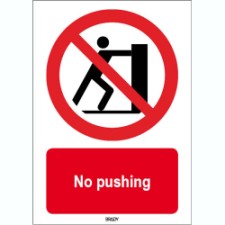 Brady Sten P017-210X297-Pe-Crd/1 ISO 7010 Sign - No pushing 823989