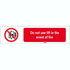 Brady Sten P020-297X74-Pe-Crd/1 ISO 7010 Sign - Do not use lift in the event of fire 824439