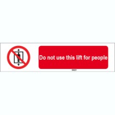Brady Sten P027-297X74-Pe-Crd/1 ISO 7010 Sign - Do not use this lift for people 825482