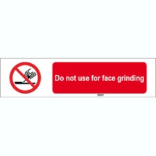Brady Sten P032-297X74-Pe-Crd/1 ISO 7010 Sign - Do not use for face grinding 826227