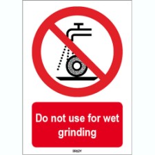 Brady Sten P033-297X420-Al-Crd/1 ISO 7010 Sign - Do not use for wet grinding 826390