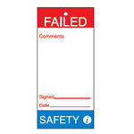 Brady Tag-E- Failed Safety 160X75mm-B851 Maintenance and Quality Tags 230807